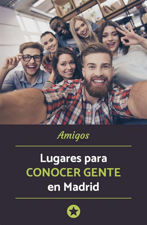 Grupos para conocer gente Madrid 2024